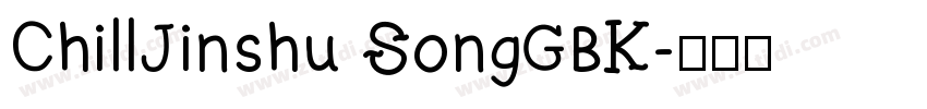 ChillJinshu SongGBK字体转换